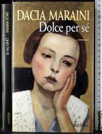 Dolce per sé