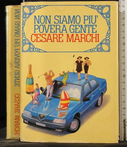 Non Siamo Più Povera - Cesare Marchi - copertina