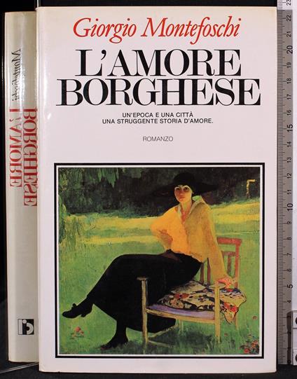L' amore Borghese - Giorgio Montefoschi - copertina