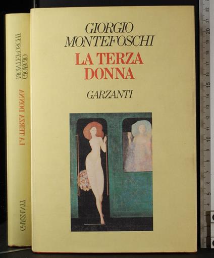 La terza donna - Giorgio Montefoschi - copertina