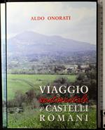 Viaggio sentimentale nei castelli Romani