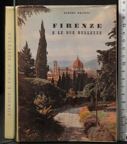 Firenze e le sue bellezze - Sandra Orienti - copertina