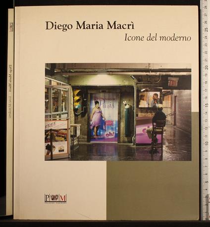 Diego Maria Macrì. Icone del moderno - Sandro Parmiggiani - copertina