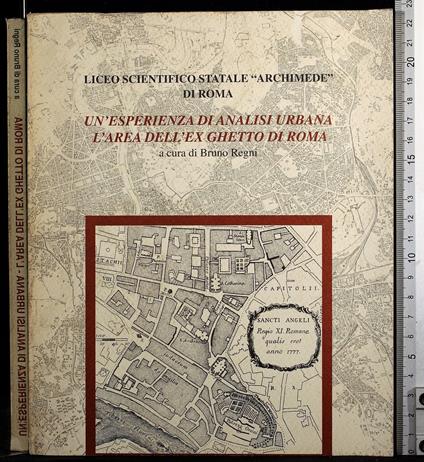 Un'esperienza di analisi urbana. L'area. - Bruno Regni - copertina