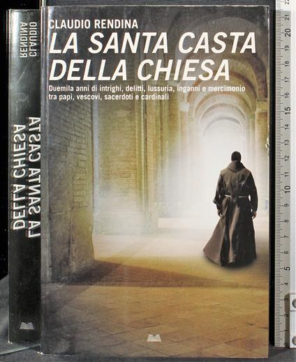 La santa casta della chiesa - Claudio Rendina - copertina