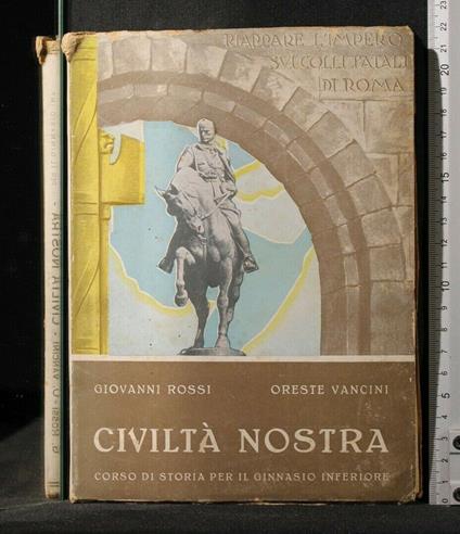 Civiltà Nostra Volume 1 - Giovanni Rossi - copertina