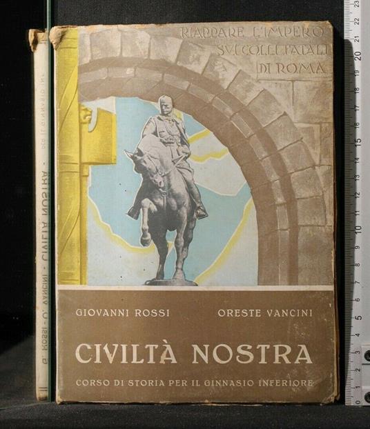 Civiltà Nostra Volume 1 - Giovanni Rossi - copertina