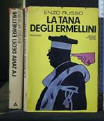 La Tana Degli Ermellini