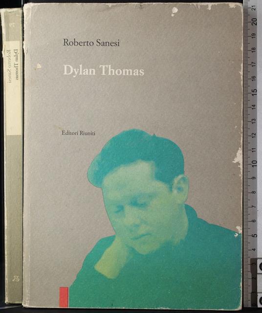 Dylan Thomas - Roberto Sanesi - copertina