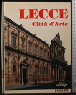 Lecce. Città d'arte