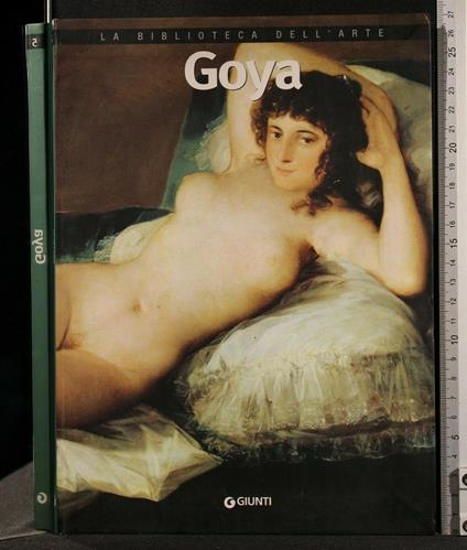 La Biblioteca Dell'Arte Goya - Giuliano Serafini - copertina