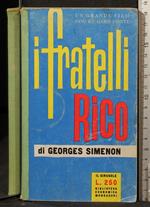 I fratelli Rico
