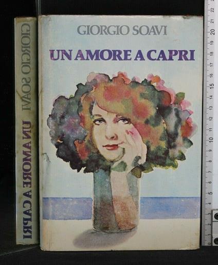 Un Amore a Capri - Giorgio Soavi - copertina