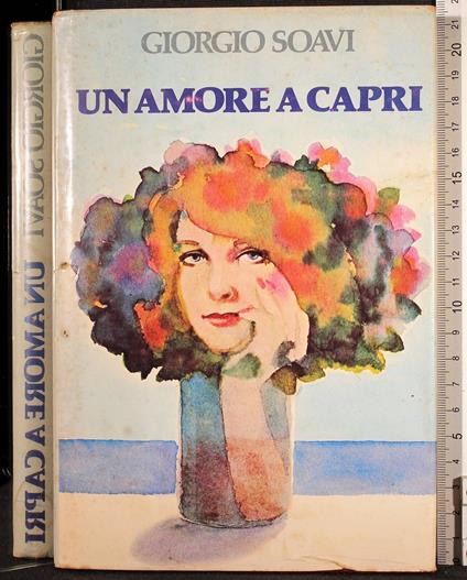 Un amore a Capri - Giorgio Soavi - copertina
