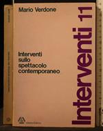 Interventi Sullo Spettacolo Contemporaneo