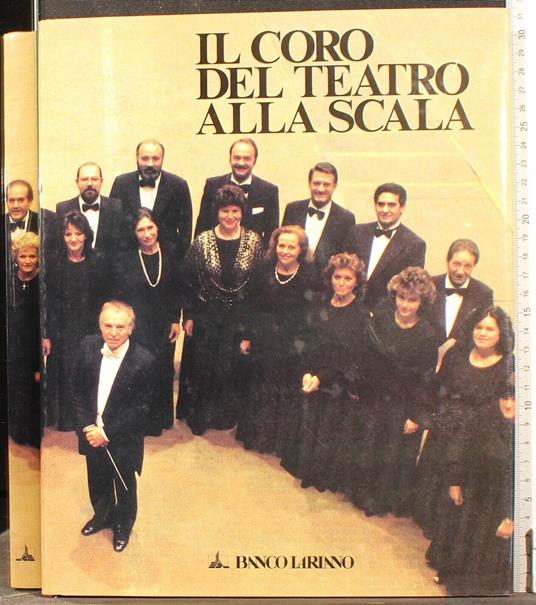 Il coro del teatro alla Scala - Angelo Foletto - copertina