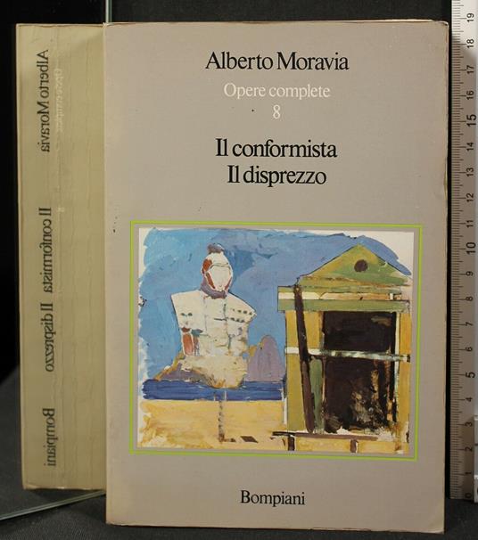 Il Conformista. Il Disprezzo - Alberto Moravia - copertina