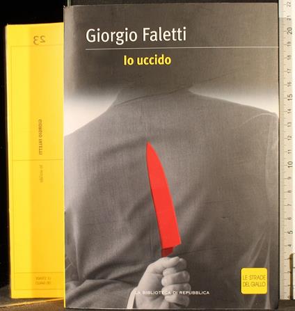 Io uccido - Giorgio Faletti - copertina