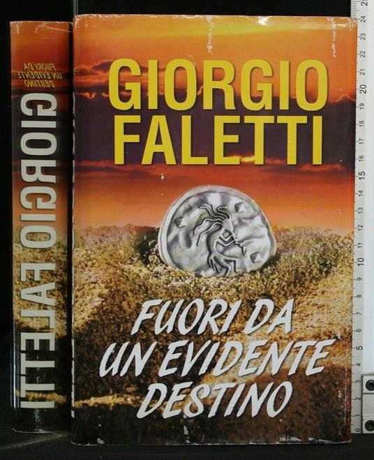 Fuori da Un Evidente Destino - Giorgio Faletti - copertina