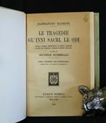 Le Tragedie, Gl'Inni Sacri, Le Odi