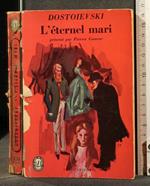 L' Eternel Mari