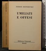 Umiliati e offesi