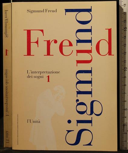 L' Interpretazione Dei Sogni. Prima Parte - Sigmund Freud - copertina