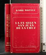 La Fe Sugun San Juan De La Cruz