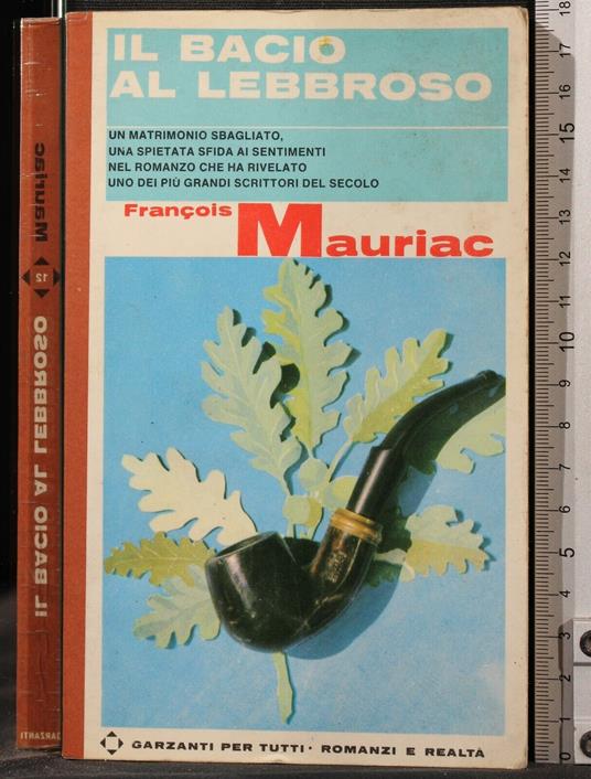Il Bacio Al - François Mauriac - copertina