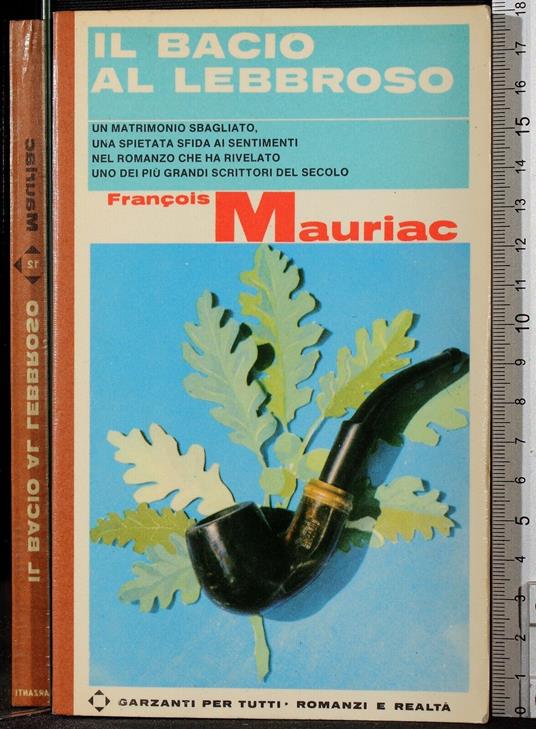 Il bacio al lebbroso - François Mauriac - copertina