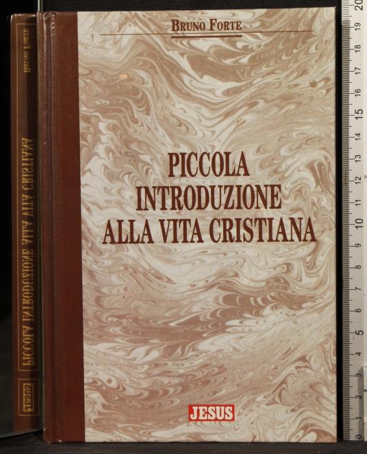 Piccola introduzione alla vita Cristiana - Bruno Forte - copertina