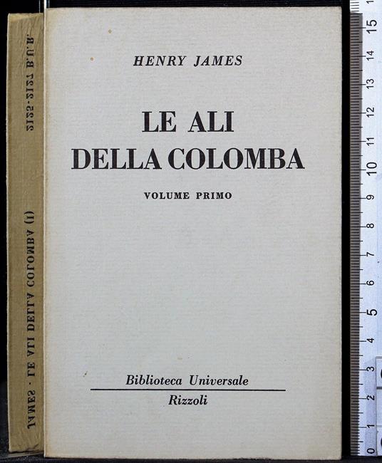 Le ali della colomba Vol 1 - Henry James - copertina
