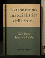 La Concezione Materialistica Della Storia