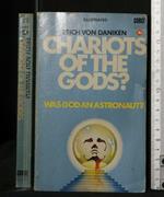 Chariots Of The Gods?