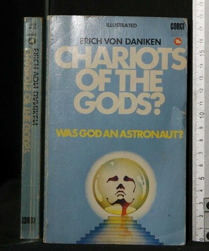 Chariots Of The Gods? - Erich von Däniken - copertina