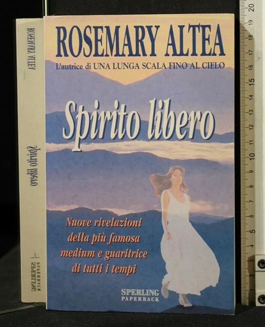 Spirito Libero - Rosemary Altea - copertina