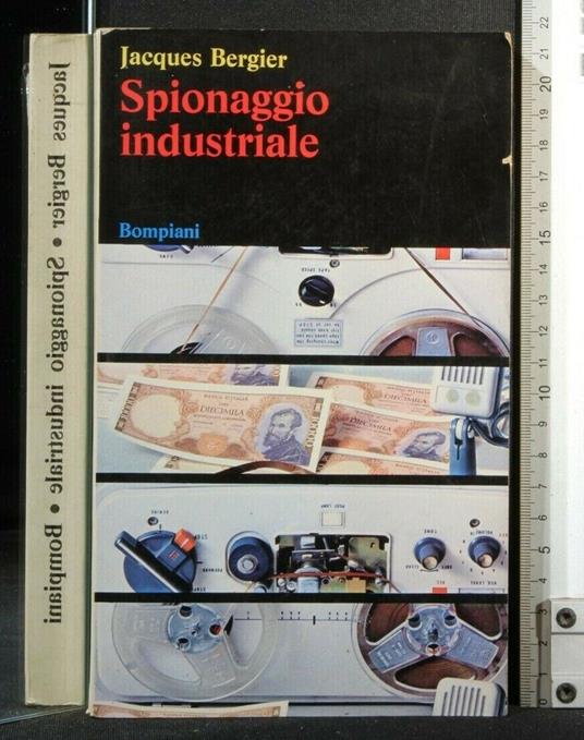 Spionaggio Industriale - Jacques Bergier - copertina