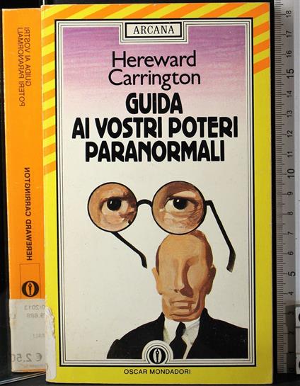 Guida ai vostri poteri paranormali - Hereward Carrington - copertina