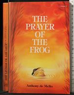The Prayer Of The Frog. Vol 1