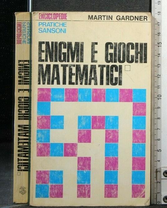 Enigmi e Giochi Matematici - Martin Gardner - copertina