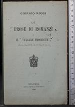 Le Prose di Romanzi e Il Vulgare