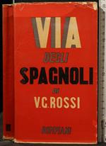 Via Degli Spagnoli