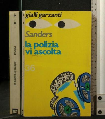 La Polizia Vi Ascolta - Sanders - copertina
