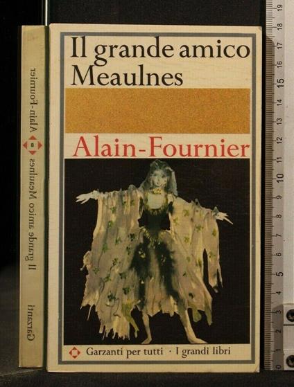Il Grande Amico Meaulnes - Henri Alain-Fournier - copertina
