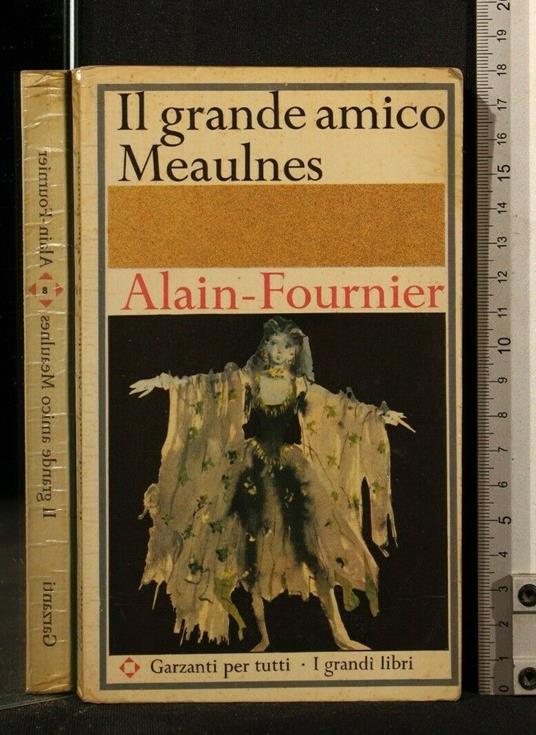 Il Grande Amico Meaulnes - Henri Alain-Fournier - copertina
