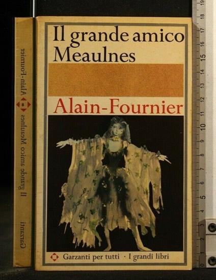 Il Grande Amico Meaulnes - Henri Alain-Fournier - copertina
