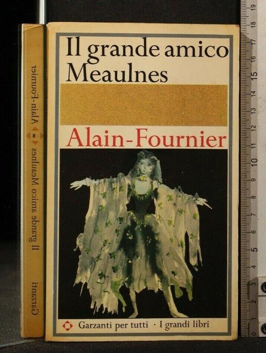 Il Grande Amico Meaulnes - Henri Alain-Fournier - copertina