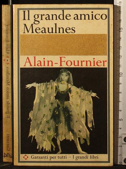 Il grande amico Meaules - Henri Alain-Fournier - copertina