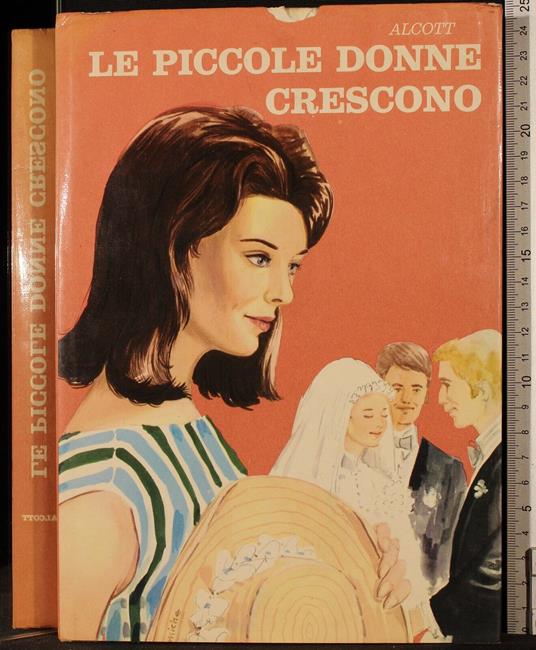 Le piccole donne crescono - Louisa May Alcott - copertina