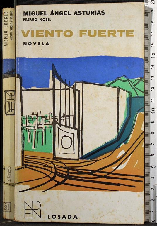 Viento Fuerte - Miguel A. Asturias - copertina